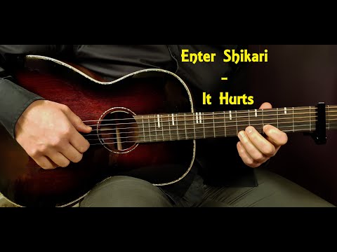 Thumbnail for How to play ENTER SHIKARI - IT HURTS Acoustic Guitar Lesson - Tutorial by Enter Shikari