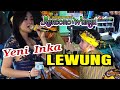 YENI INKA LEWUNG Gedruk Kencono Wungu Campursari