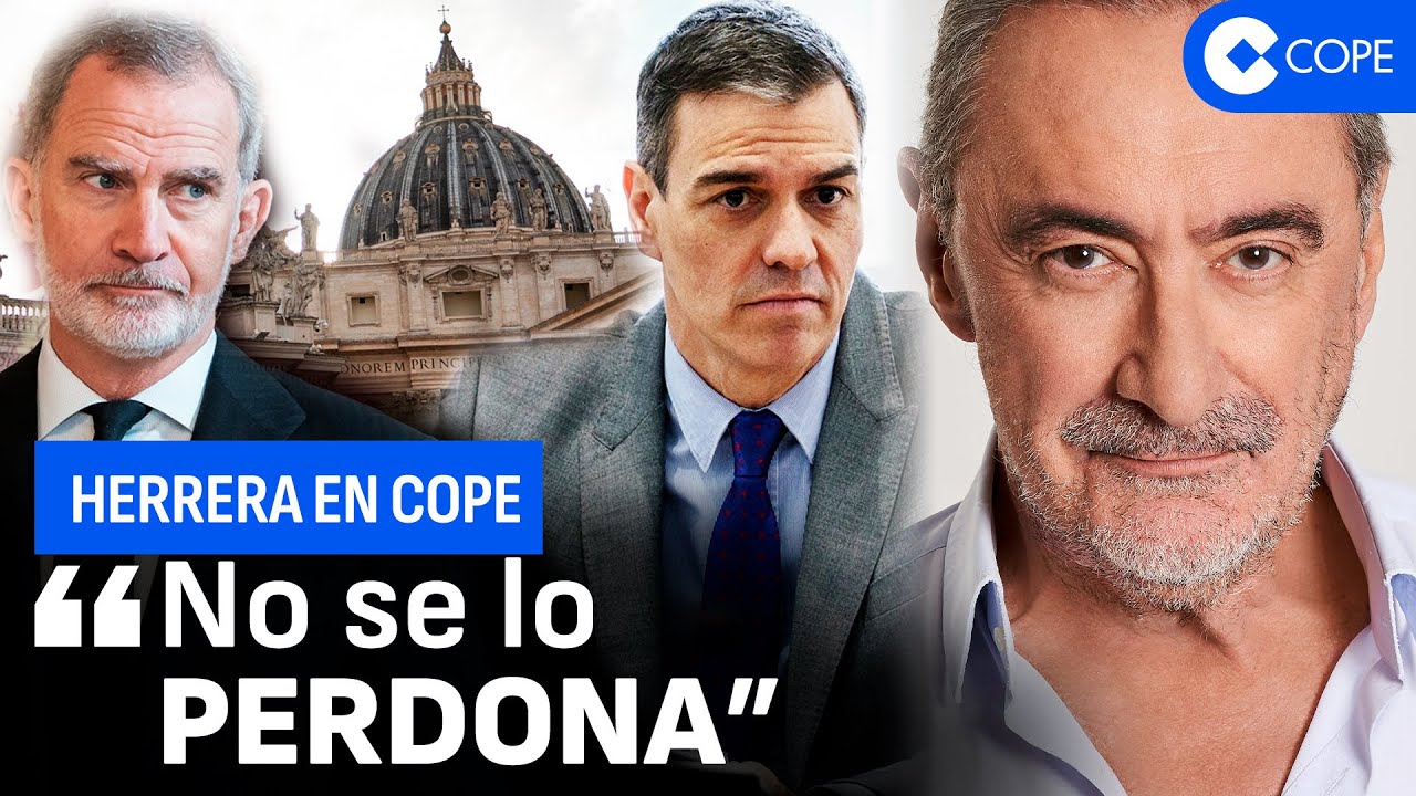 Herrera: "A Sánchez no le gusta coincidir con el Rey, porque cree que el Rey debería ser él"