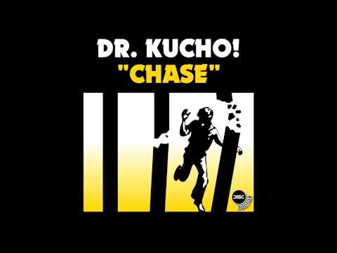 Dr. Kucho! "Chase" (Original Mix)