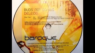 Buds Not Bombs Feat. Irina ‎– Deleido (Infusion Vocal Exorcism Mix)