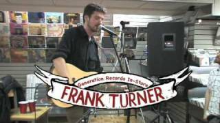 Frank Turner In-Store at Generation Records (NYC) - &quot;Long Live The Queen&quot;