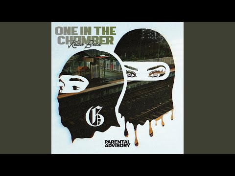One In The Chamber (feat. BEZA)