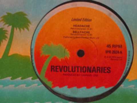 The Revolutionaries - Bellyache