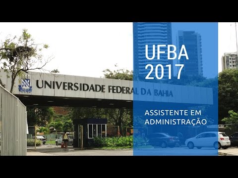 Concurso UFBA Edital 2017: Apostila Assistente em Administração