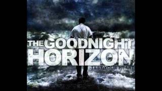 The Goodnight Horizon - Storm Chaser