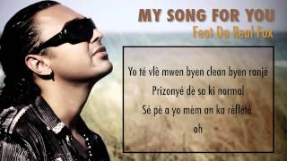 4 - Ali Angel - My song for you - Feat Da Real Fox - Lyrics