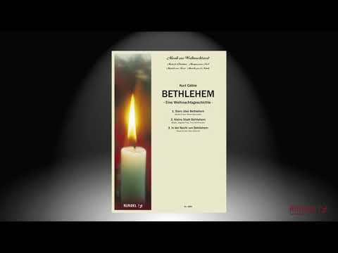 Bethlehem (Eine Weihnachtsgeschichte) | Kurt Gäble