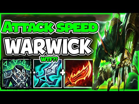 Warwick insane  Attack speed  !Best Attack Speed items build for Warwick