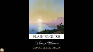 Plain English: A Gateway to Effective Communication By Marian Wharton