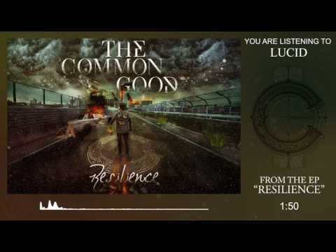 The Common Good - Lucid