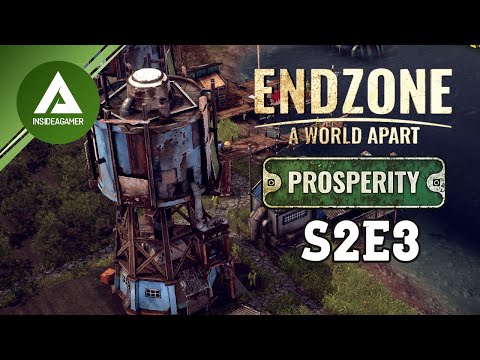 ENDZONE - A WORLD APART: PROSPERITY DLC - First Look - Survival Mode - Season 2 Ep:3