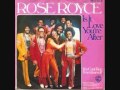 Rose Royce  -  Is It Love You're After