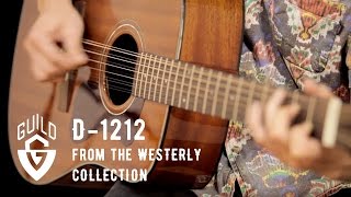 Video thumbnail for Guild Westerly Collection D-1212 Acoustic Guitar Demo by Guild Guitars
