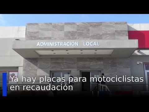 Ya hay placas para motociclestas en recaudación