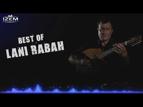 Lani Rabah - Ses plus belles chansons -Best Of