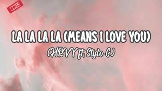 Download lagu HRVY ft. Stylo G - La La La La (Means I Love You) (Terjemahan Bahasa Indonesia) mp3