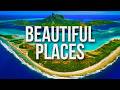 100 Most Beautiful Places To Visit In The World 2026