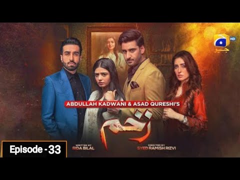 Zakham | Episode 33 Teaser| Zakham Episode 33 Promo
