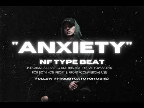 "ANXIETY" - NF Type Beat