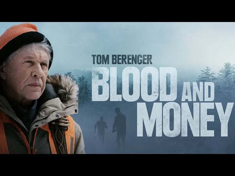 BLOOD AND MONEY Trailer (2020) Tom Berenger Action Movie HD