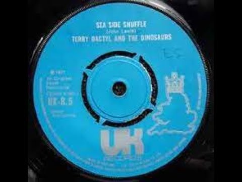 Terry Dactyl & The Dinosaurs Seaside Shuffle Lyrics