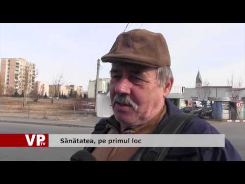 Sănătatea, pe primul loc