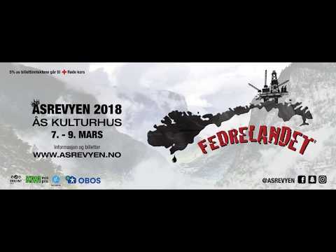 Fedrelandet - Åsrevyen 2018