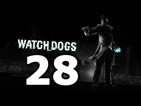 Watch Dogs Walkthrough Part 28 - No Commentary Playthrough (PS4/Xbox One)