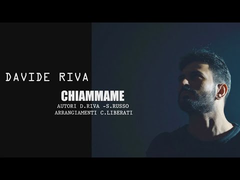 Davide Riva - Chiammame