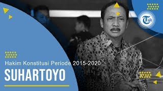 Profil Suhartoyo - Hakim Konstitusi Periode 2015-2020