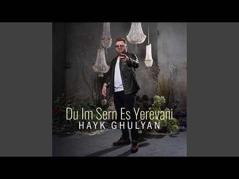Du Im Sern Es Yerevani