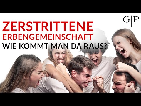 ZERSTRITTENE ERBENGEMEINSCHAFT: Wie komme ich da raus? Anwalt erklärt die Teilungsversteigerung