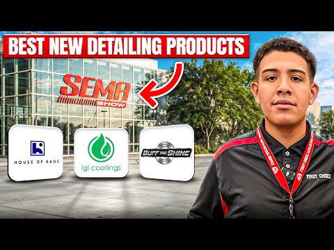 SEMA 2025: The NEW Detailing Products Everyone’s Talking About!