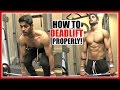 How To DEADLIFT Properly - FORM & TECHNIQUE GUIDE
