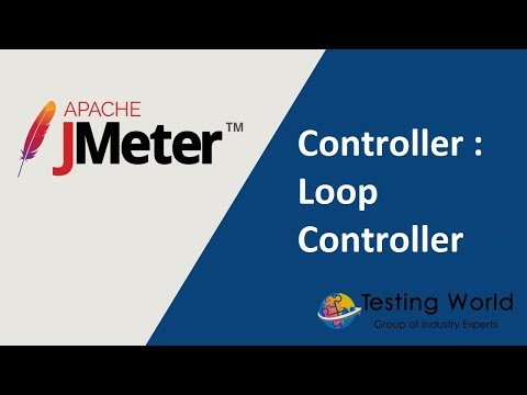 Jmeter Tutorial 6 - Part-1: Controller  : Loop Controller