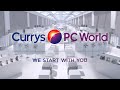 We Start With You | Currys PC World TV Advert - YouTube
