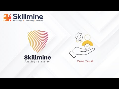 Skillmine Authenticator Explainer Video