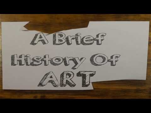 A Very Brief History of Art