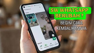 Download lagu Tampilan Status WhatsApp Jadi Berubah! Begini cara mengembalikannya mp3