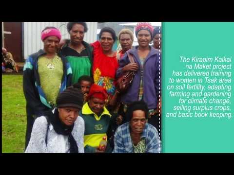 Kirapim Kaikai na Maket Project - Tsak Valley, Papua New Guinea