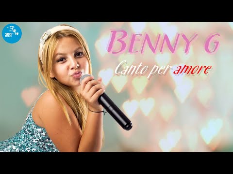 Benny G - Canto per amore ( Ufficiale 2021 )