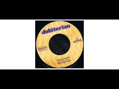 Spectacular / Ras Mac Bean - Heart Is Willing / Trodding - 7" - Dubiterian