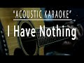 I have nothing - Whitney Houston (Acoustic karaoke)