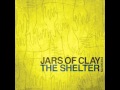 Eyes Wide Open - Jars of Clay 