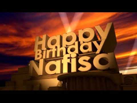 Happy Birthday Nafisa