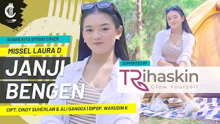 Download lagu JANJI BENGEN - MISSEL LAURA D  SUARA KITA STUDIO COVER mp3 Download lagu JANJI BENGEN - MISSEL LAURA D  SUARA KITA STUDIO COVER mp3