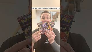POV : ENCORE 3 EV10 #cartespokemon