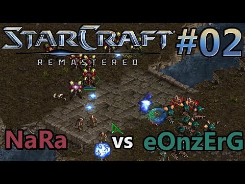 NaRa (P) vs eOnzErG (Z) | StarCraft: Remastered - Replay-Cast #02 [German]