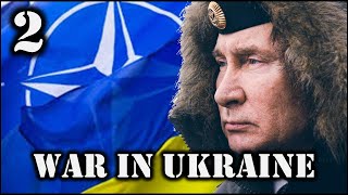 War in Ukraine  - NATO vs. Russia - CMO - 02